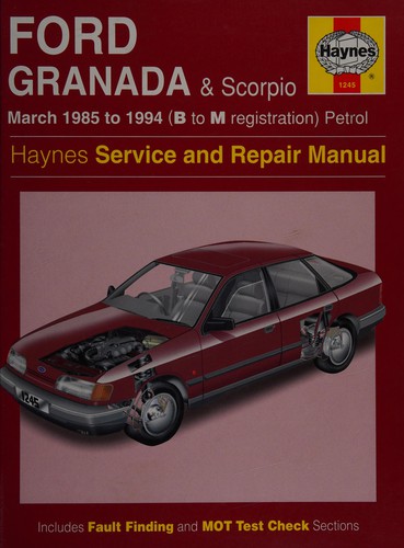 Ford Granada & Scorpio service and repair manual [March 1985 to 1994]