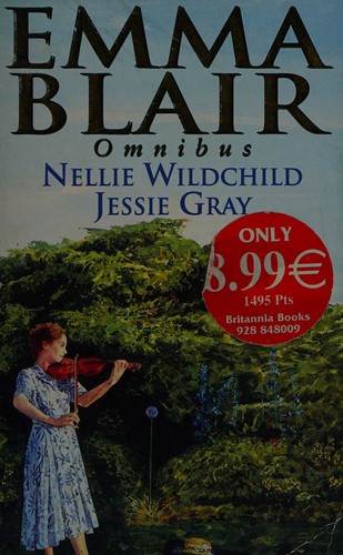 Nellie Wildchild; Jessie Gray