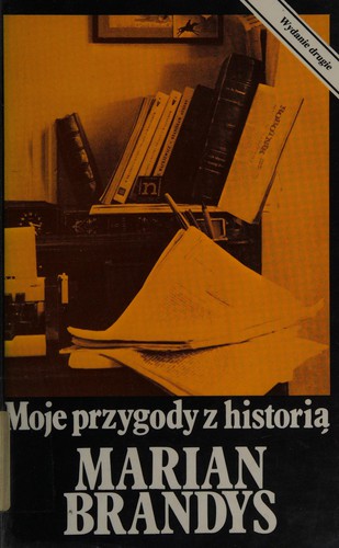 Moje przygody z historią
