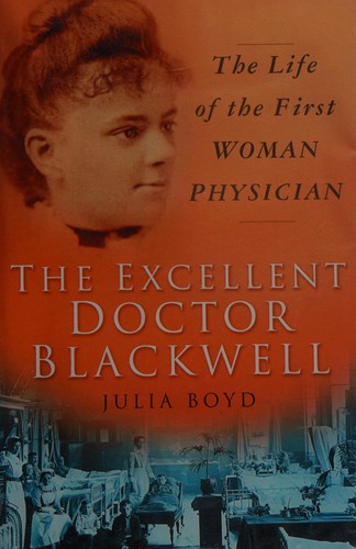 The excellent doctor Blackwell