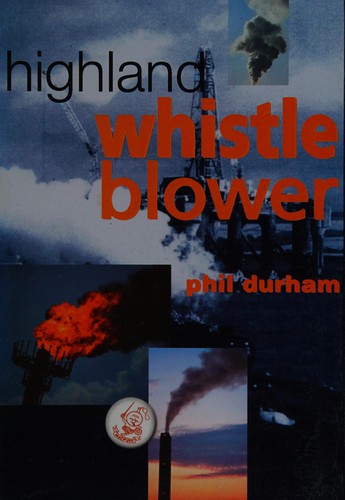 Highland whistle blower