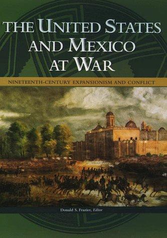 The United States and Mexico at war
