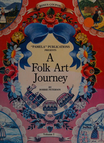 A Folk Art Journey (Folk Art Journey)