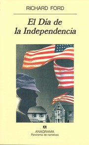 El Dia de La Independencia