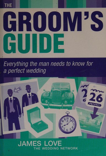 The groom's guide