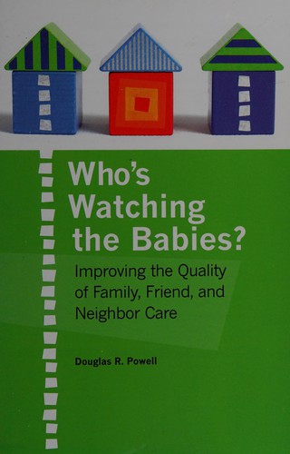 Who's watching the babies?
