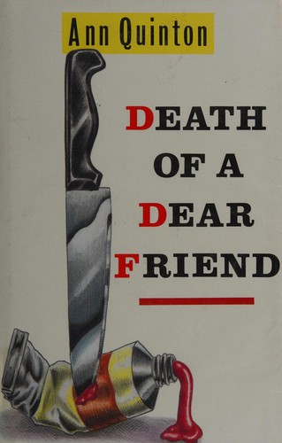 Death of a dear friend