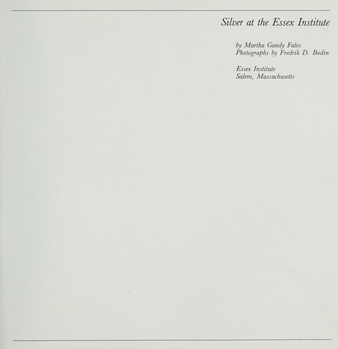 Silver at the Essex Institute
