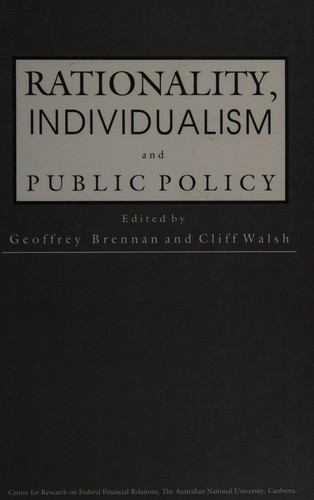 Rationality, individualism, and public policy