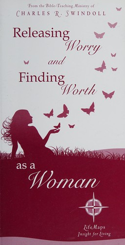 Releasing worry and finding worth as a woman