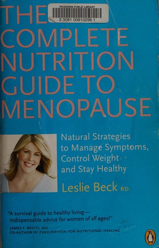 The complete nutrition guide to menopause