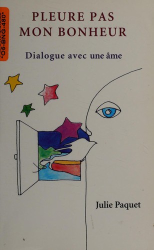Pleure pas mon bonheur