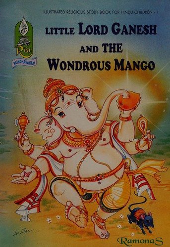 Little Lord Ganesh and the wondrous mango