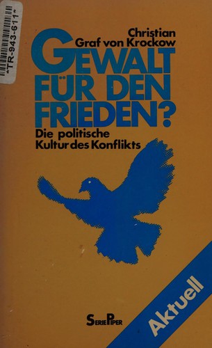 Gewalt für den Frieden?
