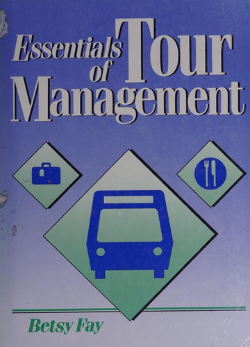 Essentials of tour management