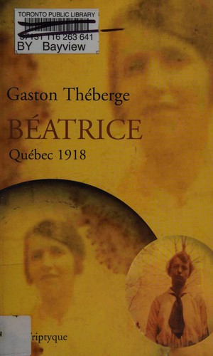 Béatrice, Québec 1918