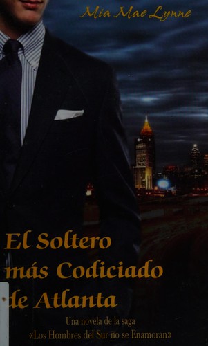 El soltero más codiciado de Atlanta