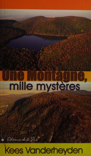 Une montagne, mille mystères