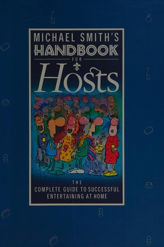 Michael Smith's handbook for hosts
