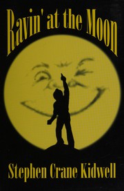 Ravin' at the moon