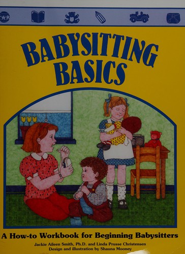 Babysitting basics