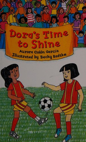 Dora's time to shine