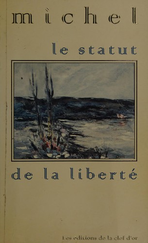 Le statut de la liberté