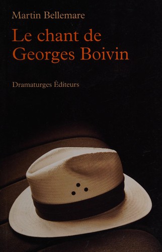 Le chant de Georges Boivin