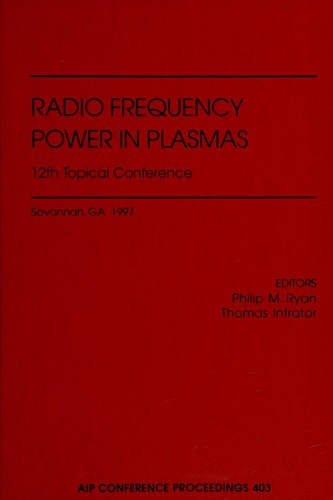 Radio frequency power in plasmas