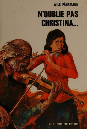 N'oublie, pas Christina ...