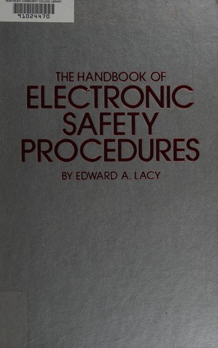 The handbook of electronic safety procedures