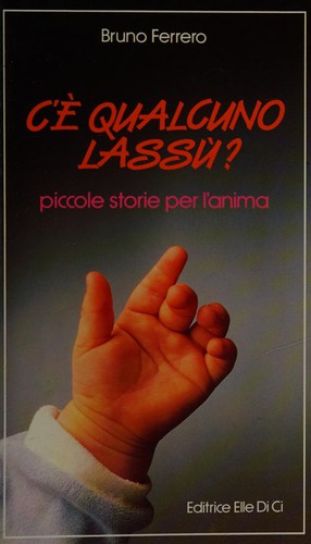 C'è qualcuno lassù?