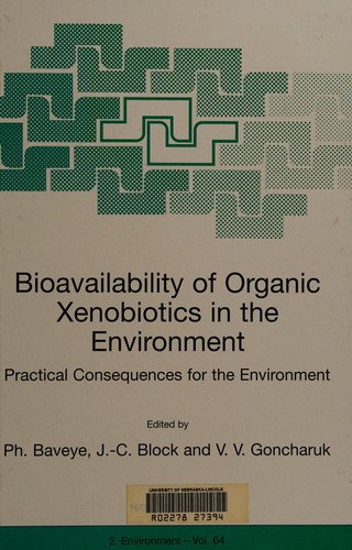 Bioavailability of organic xenobiotics in the environment