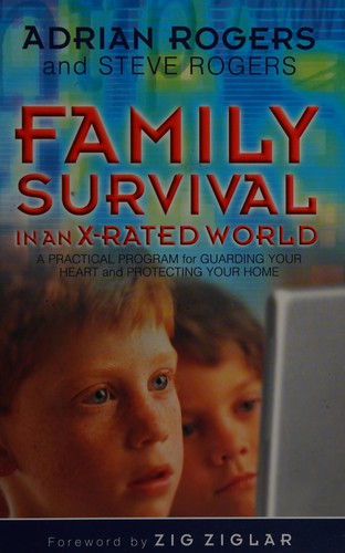 Family survival in an x-rated world