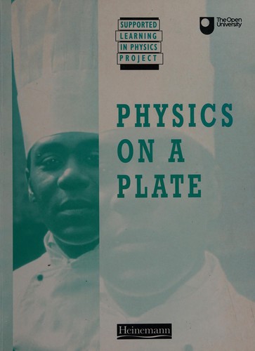 Physics on a Plate (Supported Learning in Physics Project)