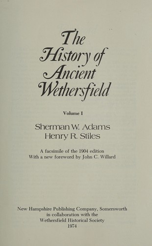 The history of ancient Wethersfield