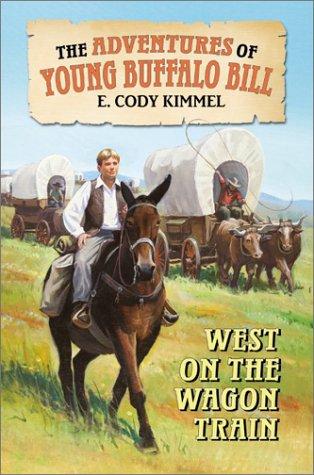 West on the wagon train