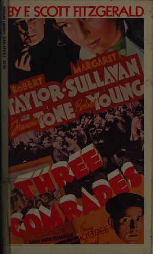 F. Scott Fitzgerald's screenplay for Three comrades by Erich Maria Remarque