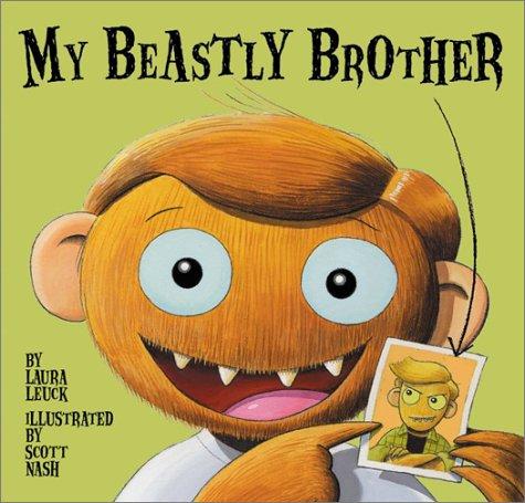 My beastly brother