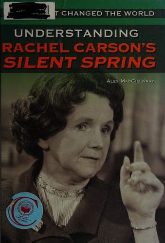 Understanding Rachel Carson's Silent Spring