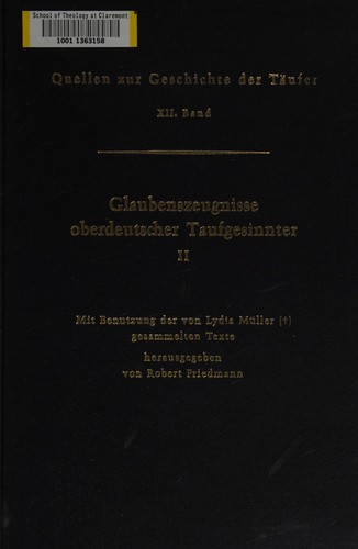 Glaubenszeugnisse oberdeutscher Taufgesinnter, II