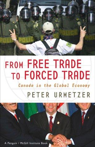 From Free Trade to Forced Trade