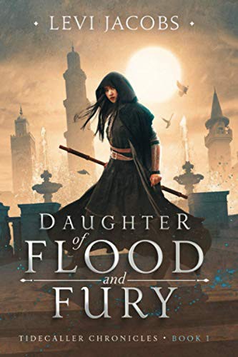 Daughter of Flood and Fury