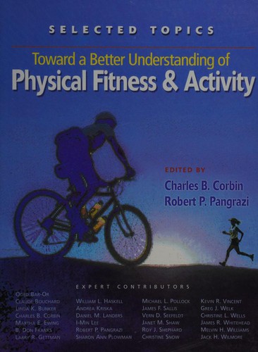 Toward a better understanding of physical fitness and activity