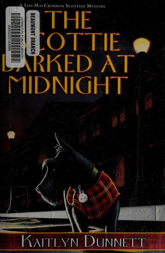 The Scottie Barked at Midnight