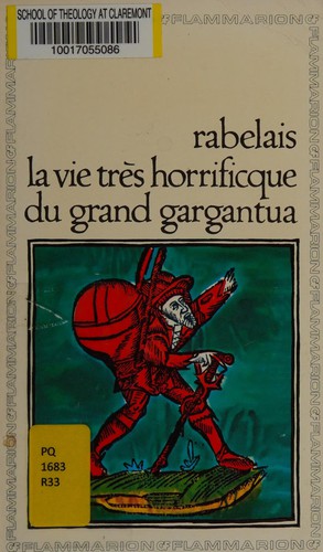 La vie tres horrifique du grand Gargantua