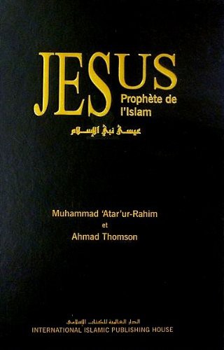 Jésus, Prophète de l’Islam