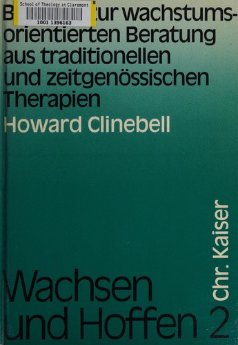 Beitrhäge zur wachstumsorientierten Beratung aus traditionellen und zeitgenössischen Therapien