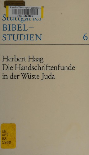 Die Handschriftenfunde in der Wueste Juda