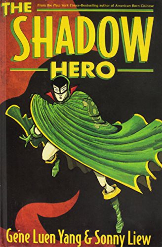 The Shadow Hero